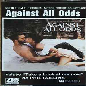 Various - Against All Odds (Music From The Original Motion Picture Soundtrack) FLAC album