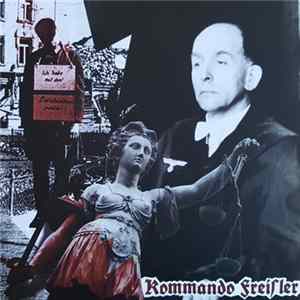 Kommando Freisler - Geheime Reichssache FLAC album