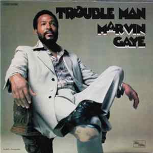 Marvin Gaye - Trouble Man FLAC album