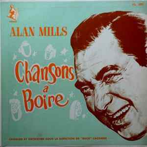 Alan Mills - Chansons À Boire Avec Alan Mills FLAC album