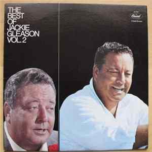Jackie Gleason - The Best Of Jackie Gleason Vol.2 FLAC album
