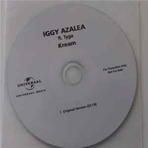 Iggy Azalea Ft. Tyga - Kream FLAC album