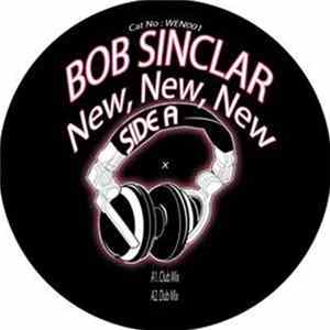 Bob Sinclar - New, New, New FLAC album
