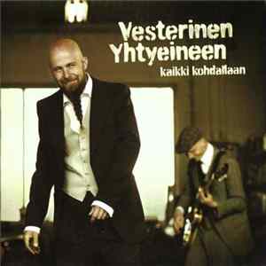 Vesterinen Yhtyeineen - Kaikki Kohdallaan FLAC album