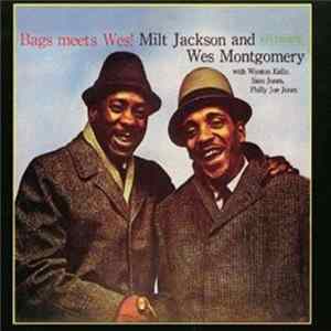 Milt Jackson And Wes Montgomery - Bags Meets Wes! FLAC album