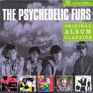 The Psychedelic Furs - Original Album Classics FLAC album