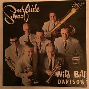 Wild Bill Davison - Surfside Jazz FLAC album