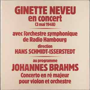 Ginette Neveu, Johannes Brahms, Hans Schmidt-Isserstedt - Ginette Neveu En Concert - 3 Mai 1948 FLAC album