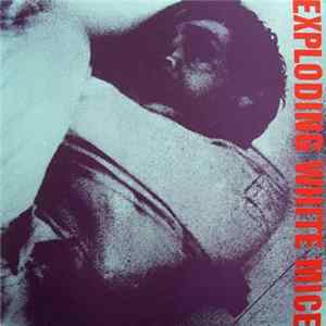 Exploding White Mice - Fear (Late At Night) FLAC album
