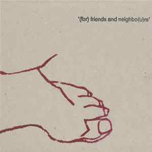 Phil Minton / Günter Christmann - (For) Friends And Neighbo(u)rs FLAC album