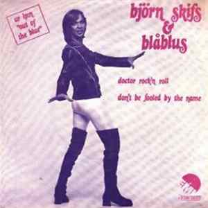 Björn Skifs & Blåblus - Doctor Rock'n Roll / Don't Be Fooled By The Name FLAC album