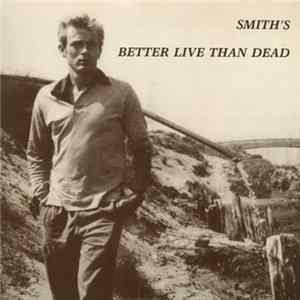 The Smiths - Better Live Than Dead FLAC album
