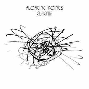Floating Points - Elaenia FLAC album
