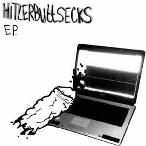 HITLERBUTTSECKS - E.P. FLAC album