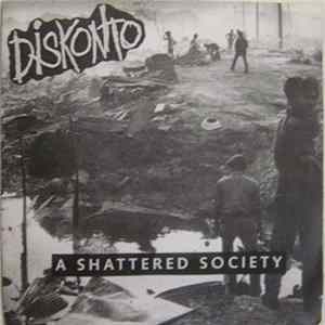 Diskonto - A Shattered Society FLAC album
