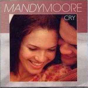 Mandy Moore - Cry FLAC album