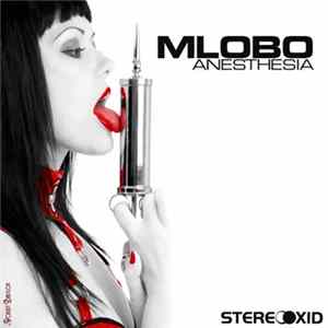MLOBO - Anesthesia FLAC album