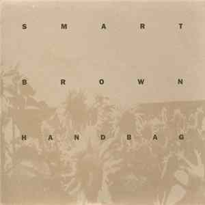 Smart Brown Handbag - Untitled FLAC album