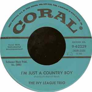 The Ivy League Trio - I'm Just A Country Boy / If You Go Across The Sea FLAC album
