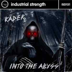 Kader - Into The Abyss FLAC album