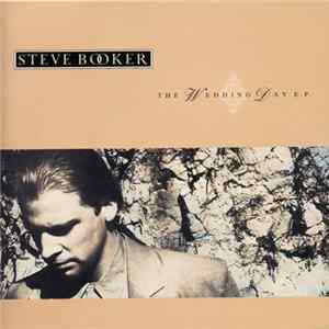 Steve Booker - The Wedding Day E.P. FLAC album