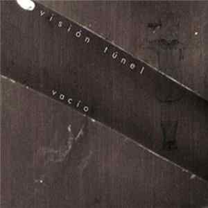 Visión Túnel - Vacío FLAC album