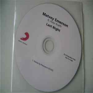 Matvey Emerson Ft. Peter Krafft - Last Night (Remix By Pivovarov) FLAC album