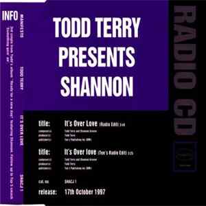 Todd Terry Presents Shannon - It's Over Love FLAC album