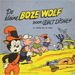 Unknown Artist - De Kleine Boze Wolf Door Walt Disney In: Vallen Bij De Vleet! FLAC album