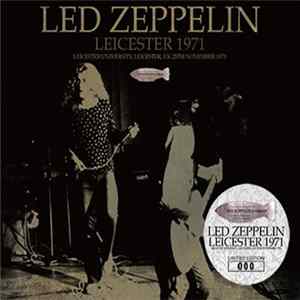 Led Zeppelin - Leicester 1971 FLAC album