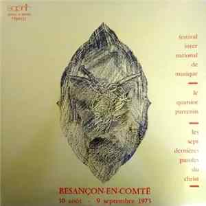 Quatuor Parrenin - Les Sept Dernieres Paroles Du Christ FLAC album