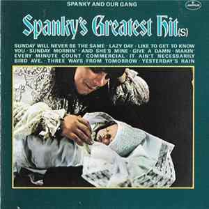 Spanky & Our Gang - Spanky's Greatest Hit(s) FLAC album