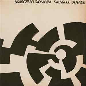 Marcello Giombini / Clan Alleluia - Da Mille Strade FLAC album