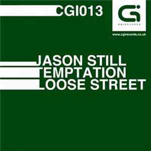 Jason Still - Temptation / Loose Street FLAC album