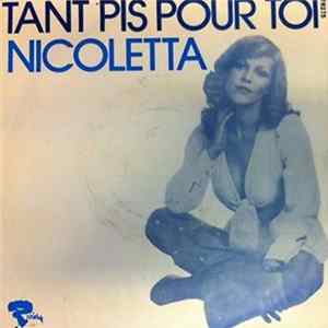 Nicoletta - Tant Pis Pour Toi FLAC album