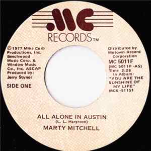 Marty Mitchell - All Alone In Austin FLAC album