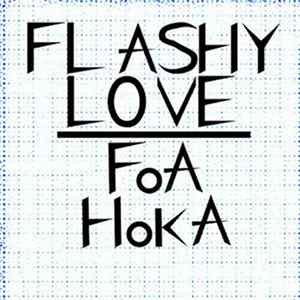 Foa Hoka - Flashy Love EP FLAC album
