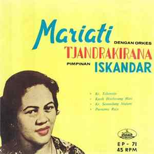Mariati Dengan Orkes Tjandrakirana Pimpinan Iskandar - Kr. Telomojo FLAC album
