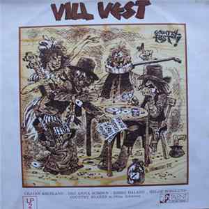 Lillian Askeland - Gro Anita Schønn - Bjøro Håland - Helge Borglund - Country Snakes M/ Ottar Johansen - Vill Vest (Countryfest!) FLAC album