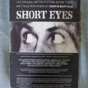 Curtis Mayfield - Short Eyes - The Original Picture Soundtrack FLAC album