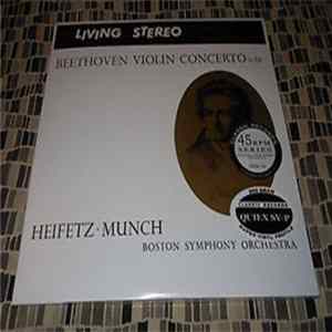 Beethoven, Heifetz, Munch, Boston Symphony Orchestra - Violin Concerto (in D) FLAC album