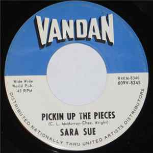 Sara Sue - Pickin Up The Pieces FLAC album