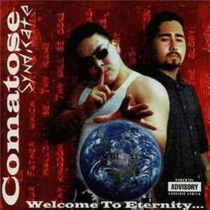 Comatose Syndicate - Welcome To Eternity... FLAC album