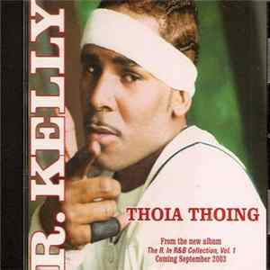 R. Kelly - Thoia Thoing FLAC album