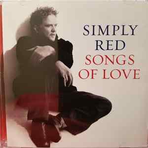 Simply Red - Songs Of Love FLAC album