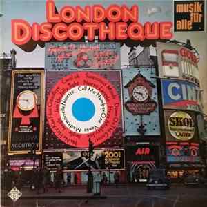 Unknown Artist - London Discotheque Vol. 1 FLAC album