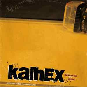 Kalhex Feat. Grap Luva & Rob-O - Perspective(s) / La Fine Ligne FLAC album