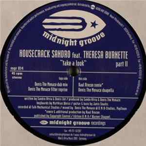 Housecrack Sandro ,feat Theresa Burnette - Take A Look (Part II) FLAC album