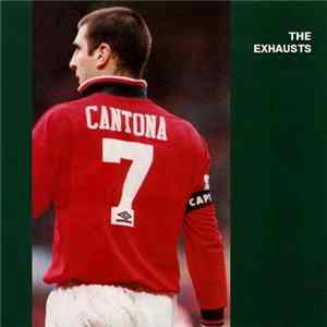 The Exhausts - Eric Cantona FLAC album
