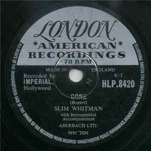 Slim Whitman - Gone / An Amateur In Love FLAC album